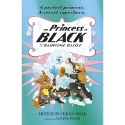 【勇敢女孩系列】The Princess in Black (9 冊）