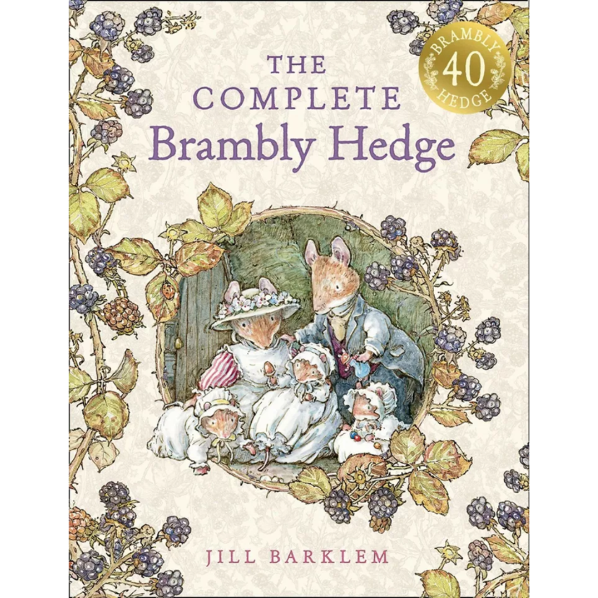 The Complete Brambly Hedge by Jill Barklem Hardback | 40周年特別版